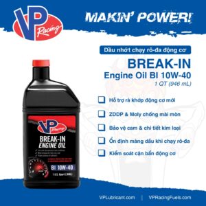 VP Racing Break-in Oil 10W40